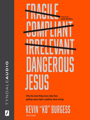 cover image of Dangerous Jesus